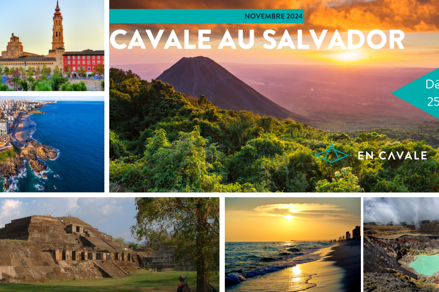 CAVALE au Salvador | Novembre 2024